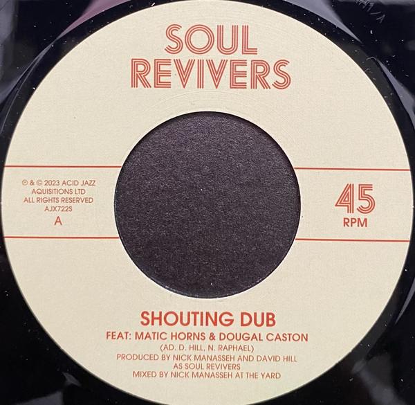 Soul Revivers - Shouting Dub