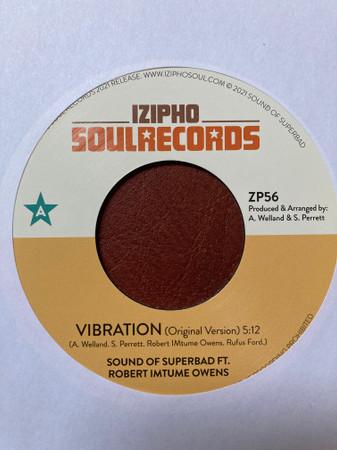 Sound Of Superbad, Robert Imtume Owens - Vibration