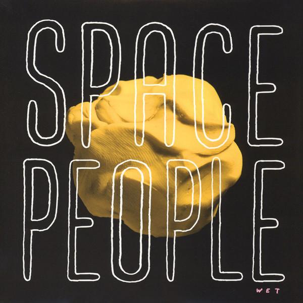 Space People (5) - Wet