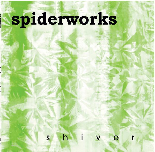 Spiderworks - Shiver