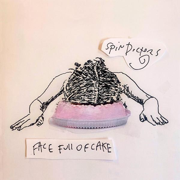 Spin Doctors - Face Full of Cake