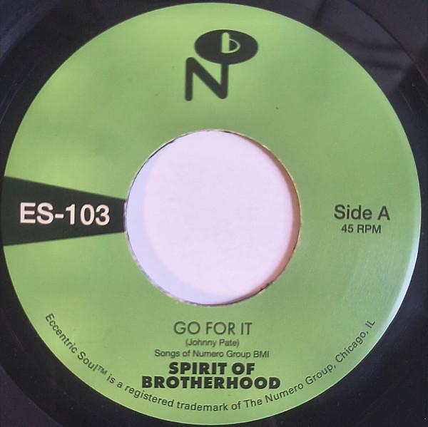 Spirit Of Brotherhood - Go For It