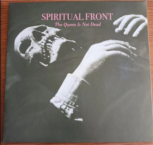 Spiritual Front - The Queen Is Not Dead