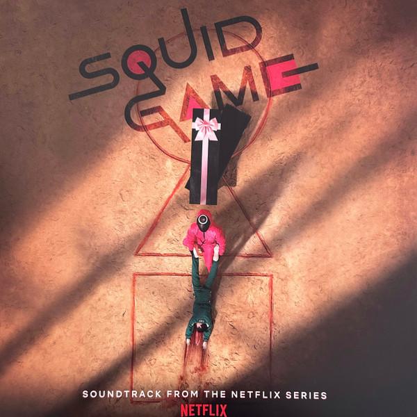 정재일 - Squid Game (Soundtrack From The Netflix Series)