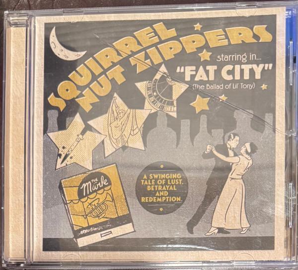 Squirrel Nut Zippers - Squirrel Nut Zippers Starring In... 