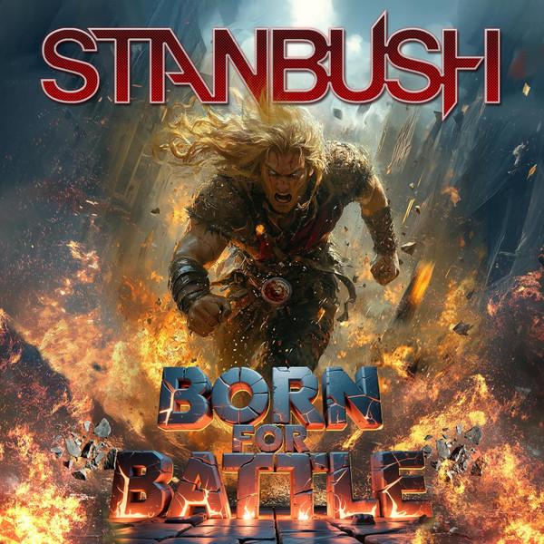 Stan Bush - Born For Battle