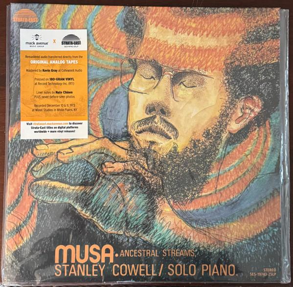 Stanley Cowell - Musa • Ancestral Streams