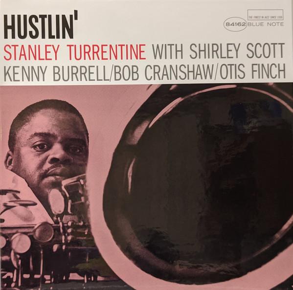 Stanley Turrentine - Hustlin'