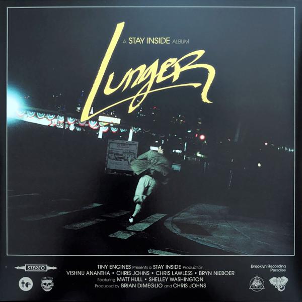 Stay Inside - Lunger
