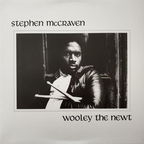 Stephen McCraven - Wooley The Newt