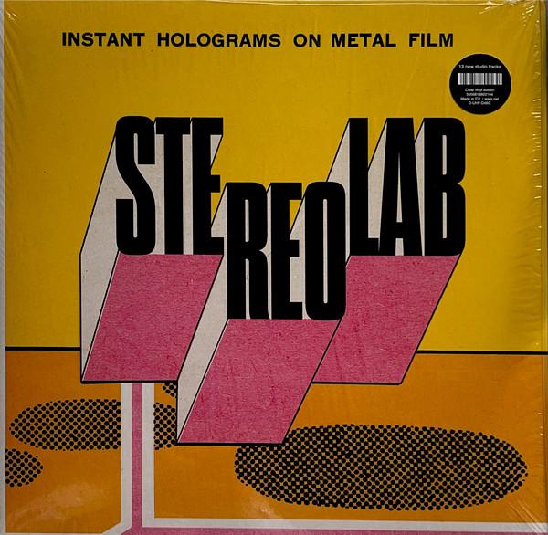 Stereolab - Instant Holograms On Metal Film