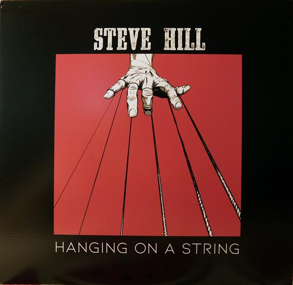 Steve Hill (16) - Hanging On A String