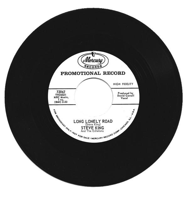 Steve King & The Echelons - Long Lonely Road / Satan Is Her Name