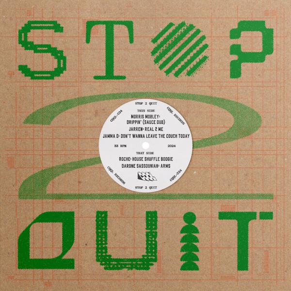  - Stop 2 Quit