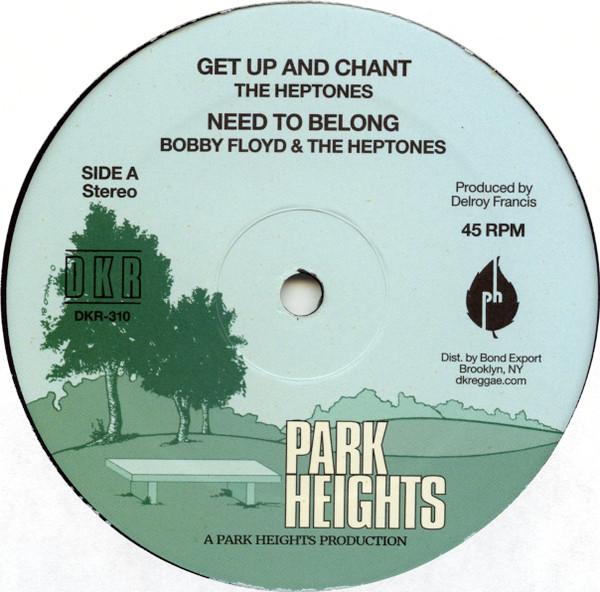 Stranger Cole, The Heptones, Bobby Floyd (2) - Get Up & Chant / Need To Belong / Not Guilty 