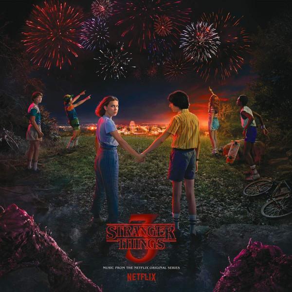  - Stranger Things 3: (Music From The Netflix Original Series)