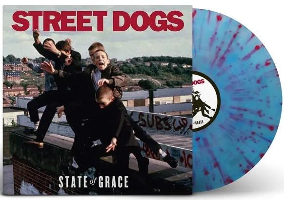 Street Dogs - State Of Grace