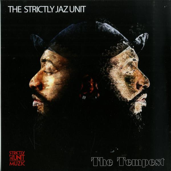 Strictly Jaz Unit - The Tempest