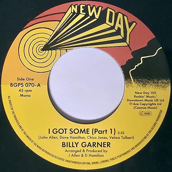 Sugar Billy Garner - I Got Some (Part 1) / I Got Some (Part 2)