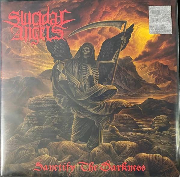 Suicidal Angels - Sanctify The Darkness