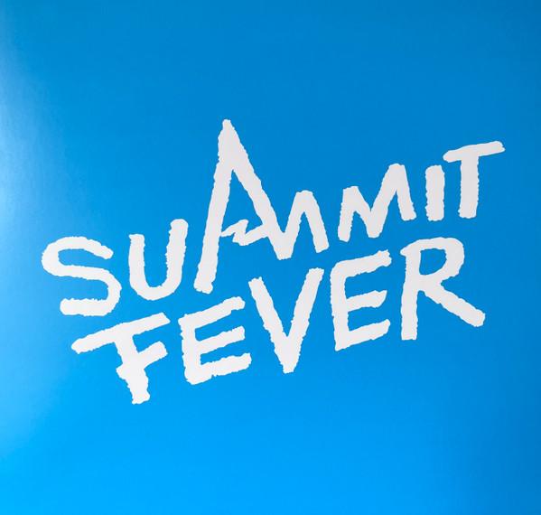 Summit Fever - Something Forever EP