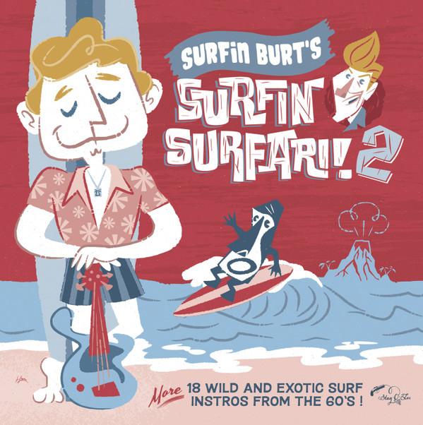  - Surfin Burt's Surfin Surfari! 2