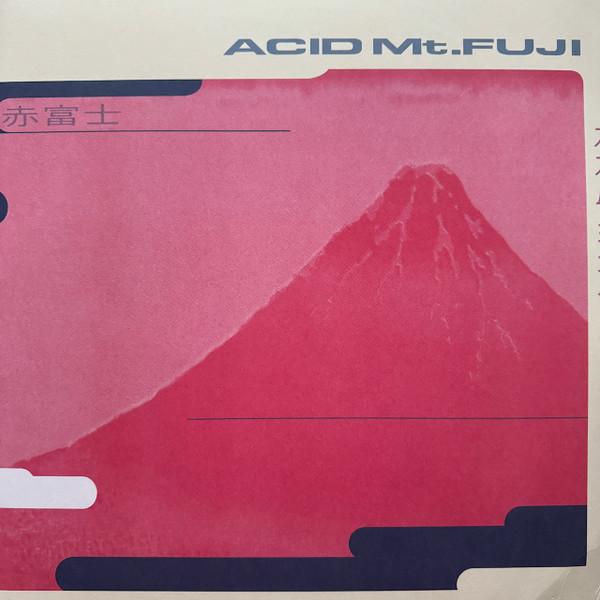 Susumu Yokota - Acid Mt. Fuji = 赤富士