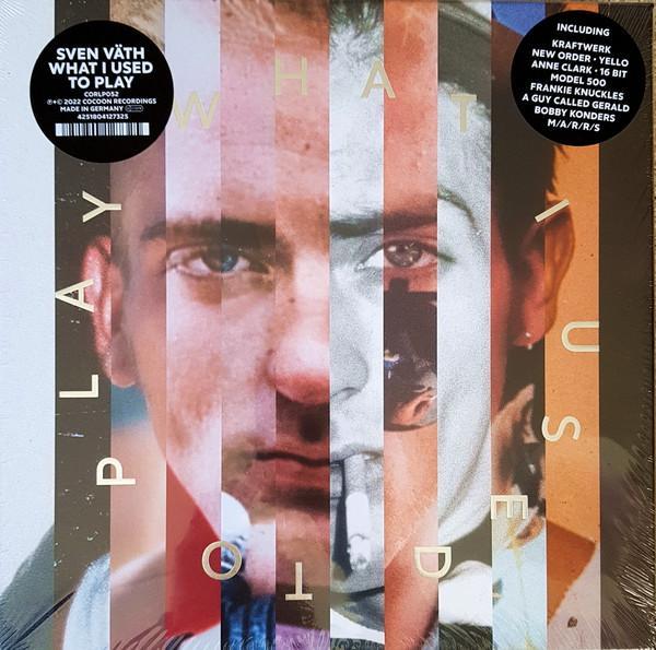 Sven Väth - What I Used To Play