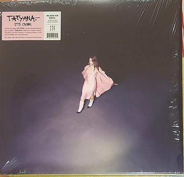 TATYANA (3) - It's Over