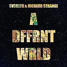 TV Smith, Richard Strange - A DFFRNT WRLD