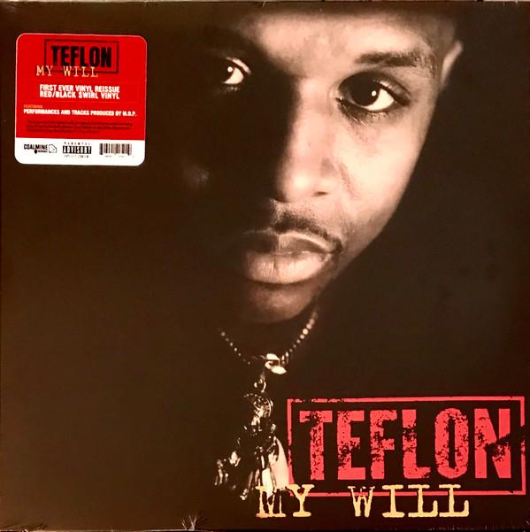 Teflon (2) - My Will