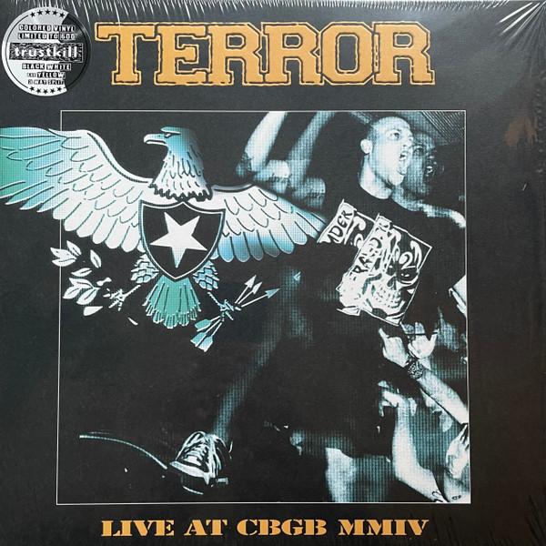Terror (3) - Live At CBGB MMIV