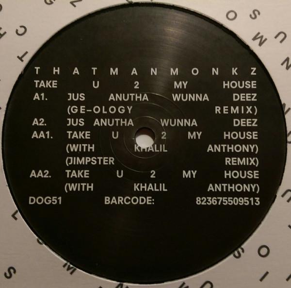 That Man Monkz - Take U 2 My House
