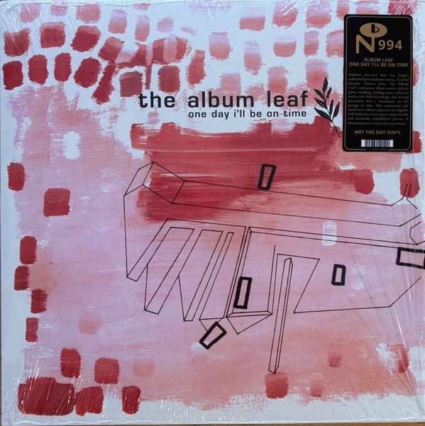 The Album Leaf - One Day I'll Be On Time