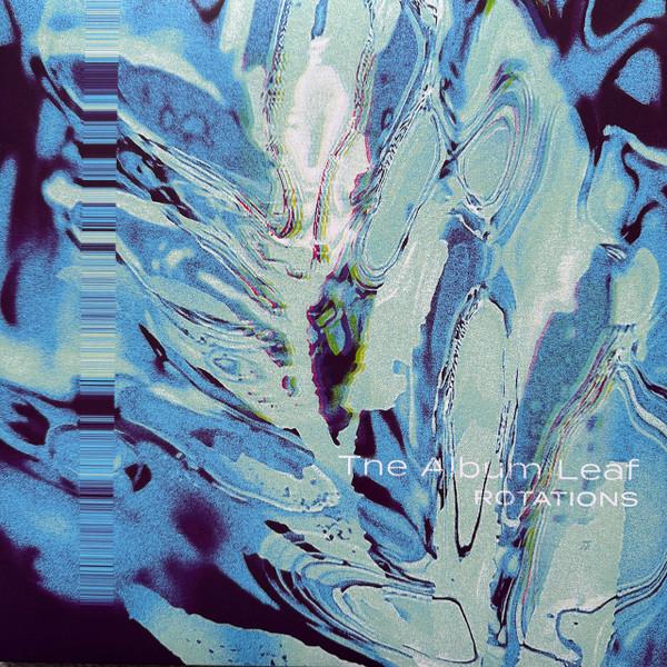 The Album Leaf - Rotations