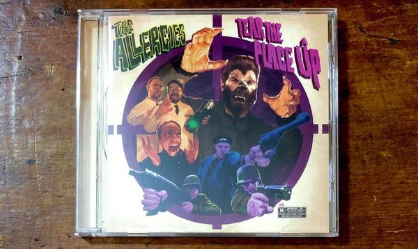The Allergies - Tear The Place Up