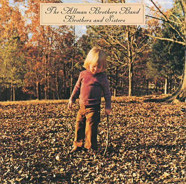 The Allman Brothers Band - Brothers And Sisters