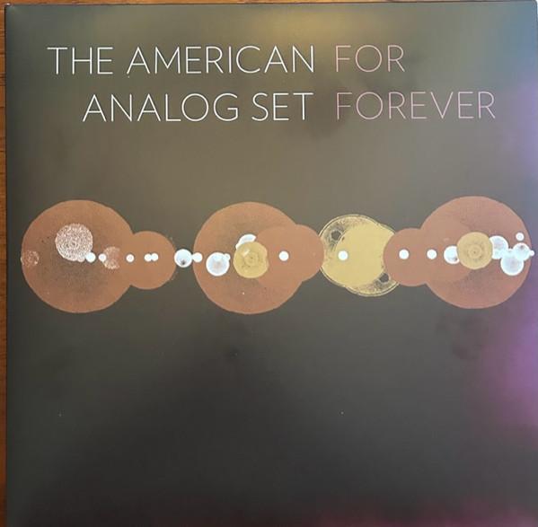 The American Analog Set - For Forever