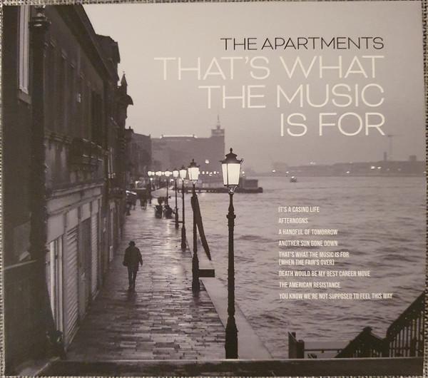 The Apartments - That’s What The Music Is For 