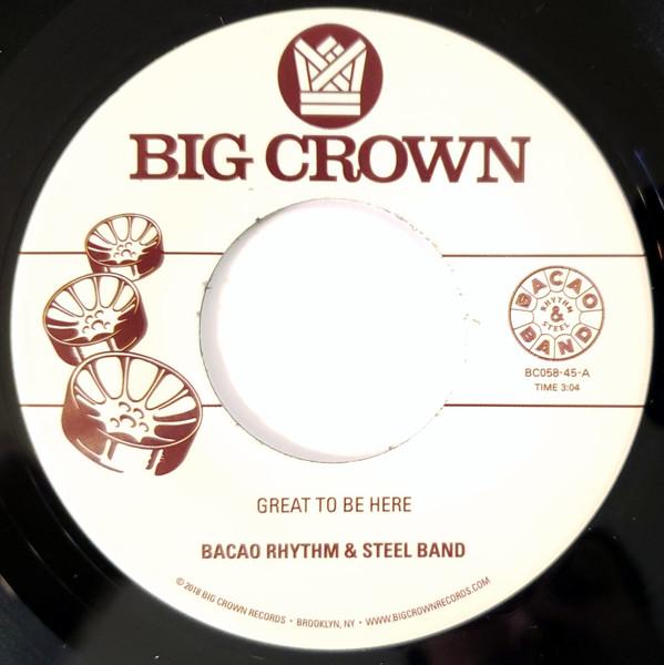 The Bacao Rhythm & Steel Band - Great To Be Here