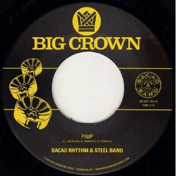 The Bacao Rhythm & Steel Band - Pimp