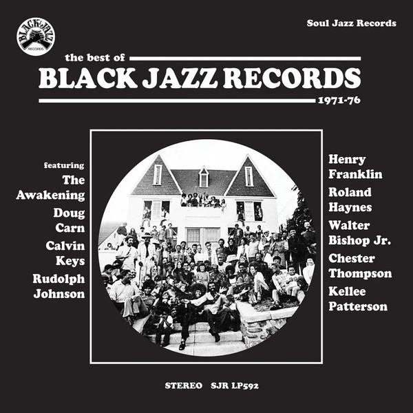  - The Best Of Black Jazz Records 1971-76