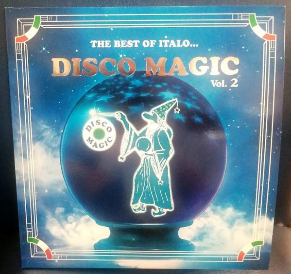  - The Best Of Italo... Disco Magic Vol. 2