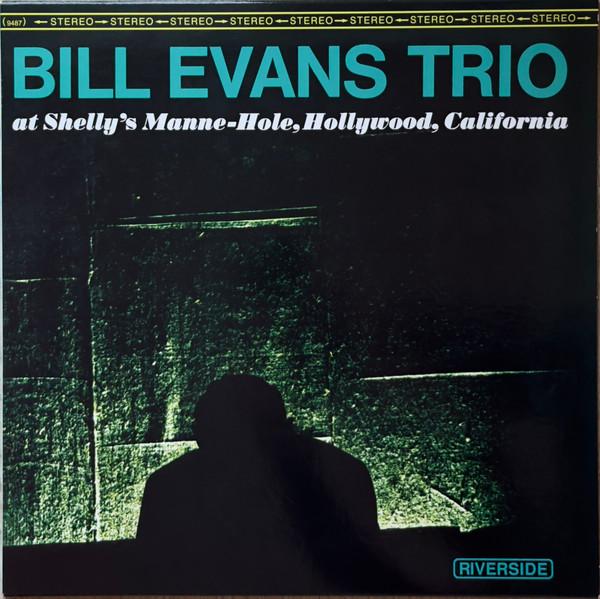 The Bill Evans Trio - At Shelly's Manne-Hole
