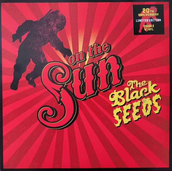 The Black Seeds - On The Sun