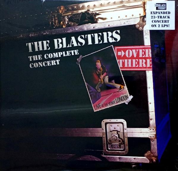 The Blasters - Over There: Live At The Venue, London: The Complete Concert