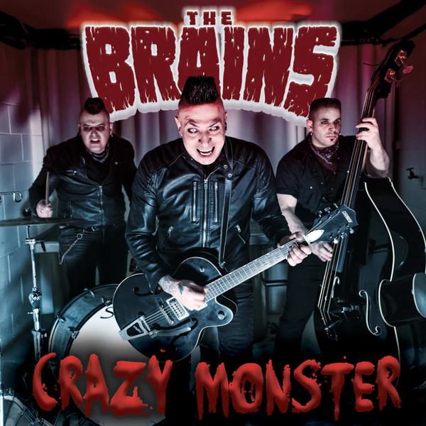 The Brains (2) - Crazy Monster