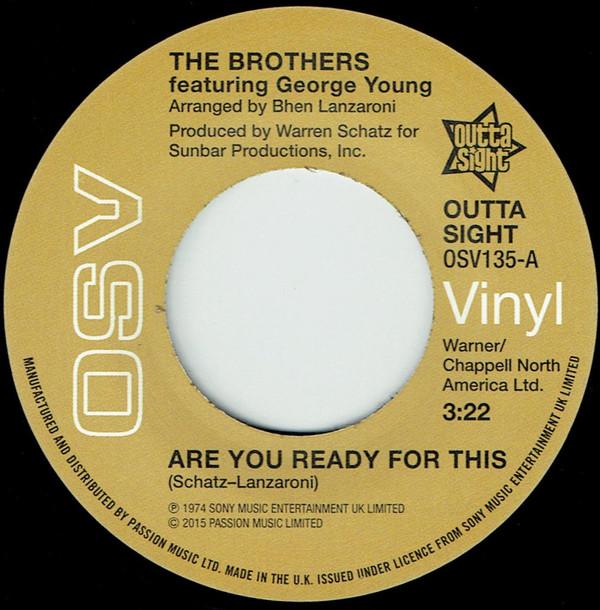 The Brothers, George Young (2), The Trumains - Are You Ready For This / Ripe For The Pickin'