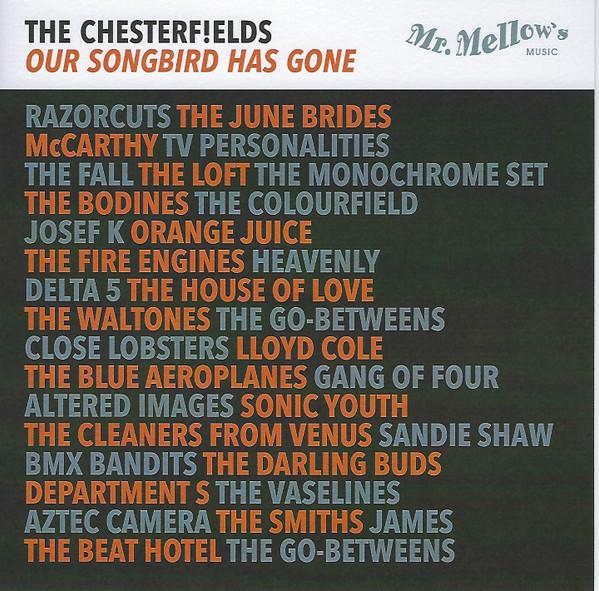 The Chesterf!elds - Our Songbird Has Gone