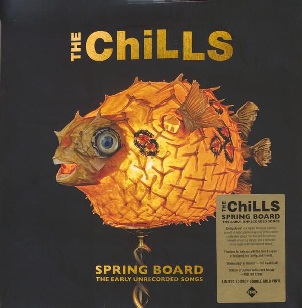 The Chills - Spring Board (The Early Unreleased Songs)